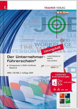 Der Unternehmerführerschein - Entrepreneur's Skills Certificate, Modul B Lösungsheft