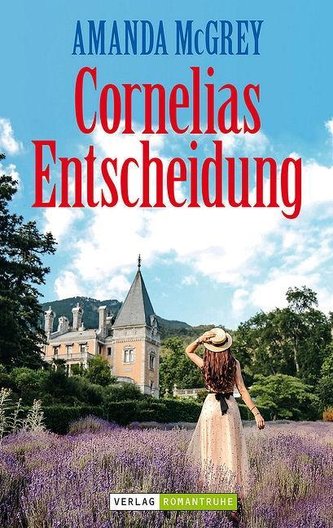 Cornelias Entscheidung