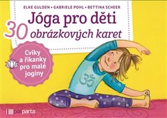 Jóga pro děti - Scheer, Bettina