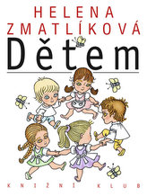 Helena Zmatlíková dětem