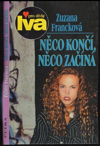 Něco končí, něco začíná (Zuzana Francková, 1999)