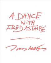 A Dance with Fred Astaire