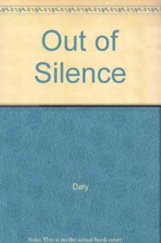 Out of Silence