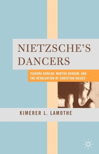 Nietzsche's Dancers Nietzsche's Dancers