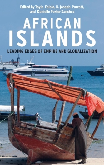 African Islands - Leading Edges of Empire and Globalization