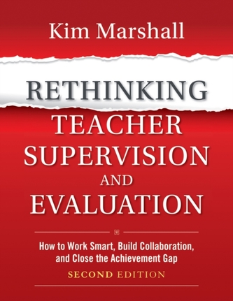 Rethinking Teacher Supervision and Evaluation