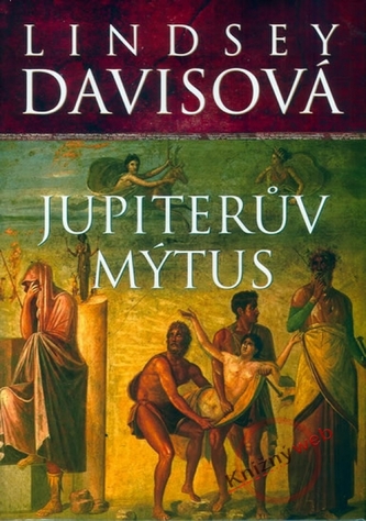 Jupiterův mýtus (Lindsey Davis, 2009)