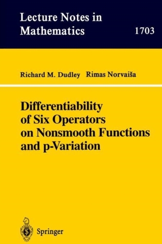 Differentiability of Six Operators on Nonsmooth Functions and p-Variation