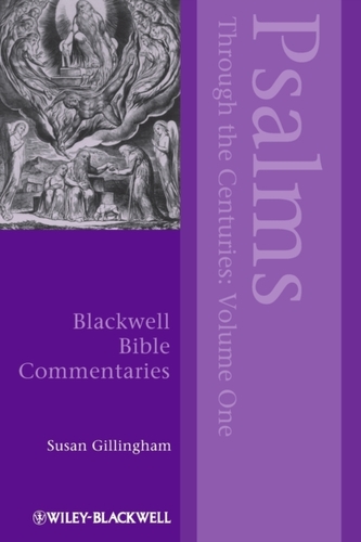 Psalms Through the Centuries Psalms Through the Centuries