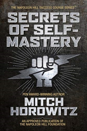 Secrets of Self-Mastery