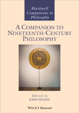 A Companion to Nineteenth-Century Philosophy