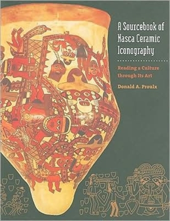 A Sourcebook of Nasca Ceramic Iconography