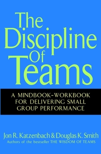 The Discipline of Teams