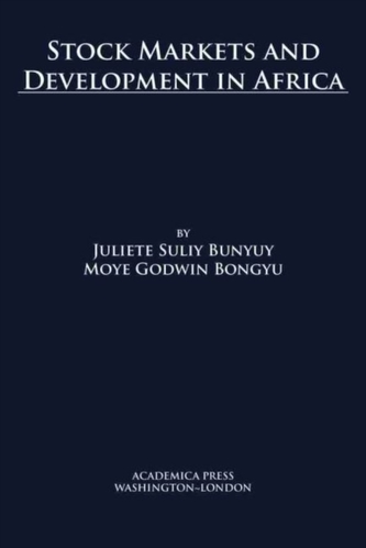 Stock Markets and Development in Africa