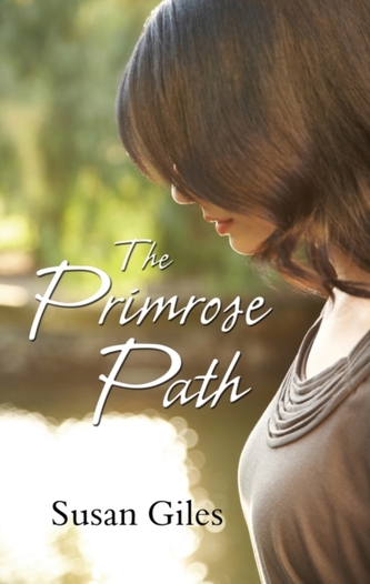 The Primrose Path The Primrose Path