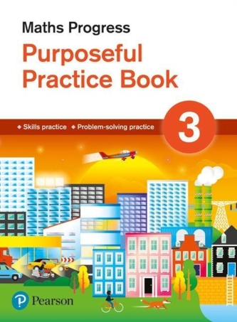 Maths Progress Purposeful Practice Book 3