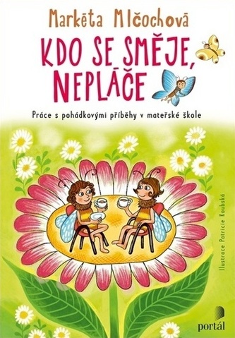 Kdo se směje, nepláče