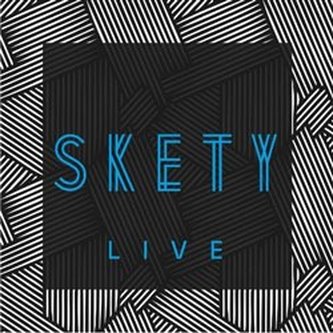 Skety Live