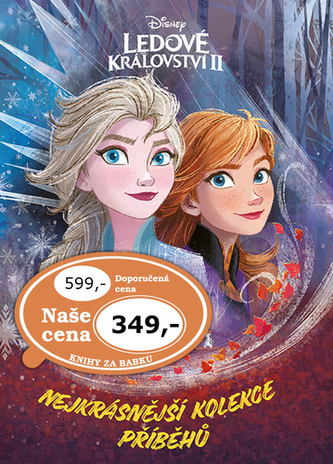 Ledové království II : nejkrásnější kolekce příběhů (Suzanne Francis, 2020)