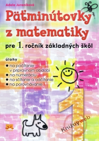 Päťminútovky z matematiky pre 1. ročník základných škôl