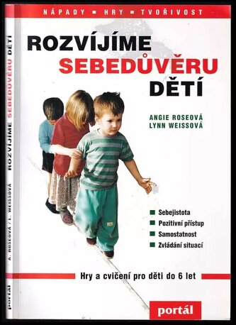Rozvíjíme sebedůvěru dětí