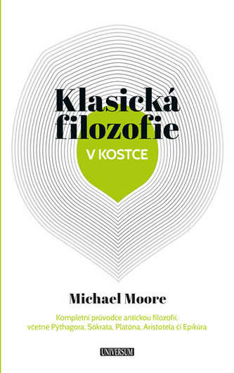 Klasická filozofie v kostce