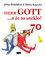 Herr Gott … a že to uteklo! Herr Gott … a že to uteklo!