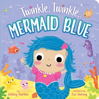 Twinkle, Twinkle, Mermaid Blue - Russell, Jeffrey Burton; Alexander, Brooks