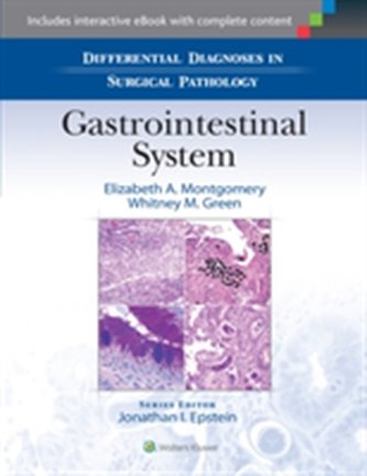 Differential Diagnoses in Surgical Pathology: Gastrointestinal System