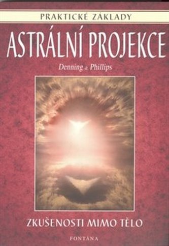 Astrální projekce Astrální projekce