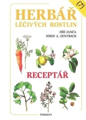 Herbář léčivých rostlin (7) - Zentrich, Josef A.