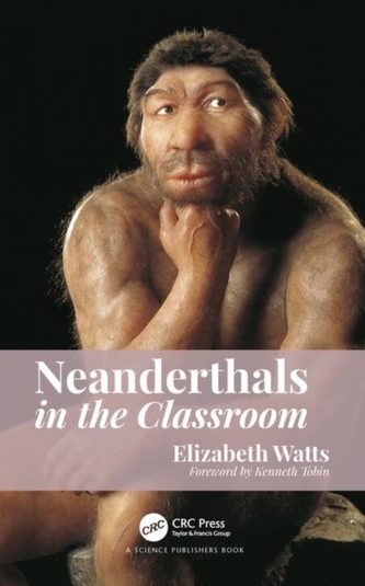 Neanderthals in the Classroom