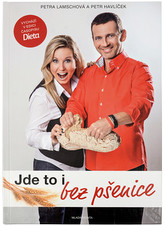 Knihy Jde to i bez pšenice (Petr Havlíček, Petra Lamschová)