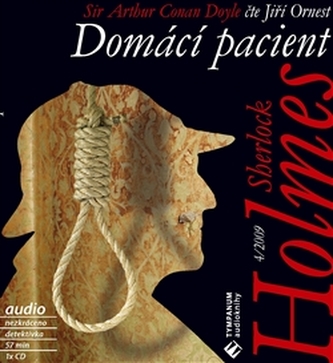 Sherlock Holmes - Domácí pacient