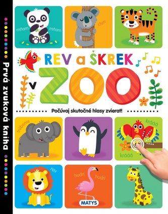 Prvá zvuková kniha – Rev a škrek v ZOO