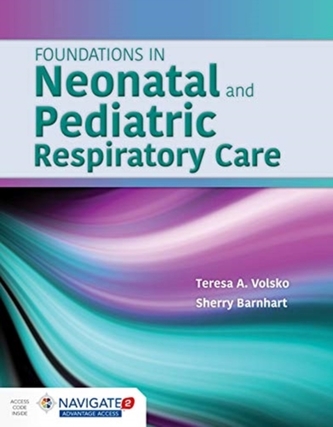 Foundations In Neonatal And Pediatric Respiratory Care