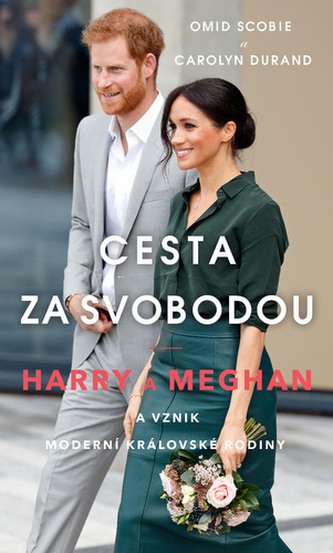 Cesta za svobodou - Harry a Meghan a vznik moderní královské rodiny