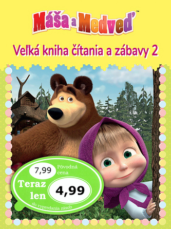 Máša a medveď 2 Veľká kniha čítania a zábavy