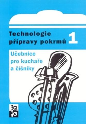 Technologie přípravy pokrmů 1