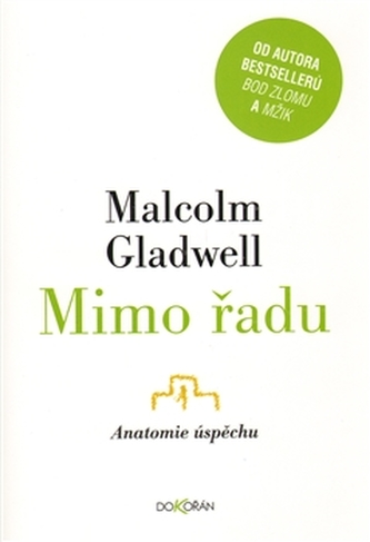 Mimo řadu. Anatomie úspěchu