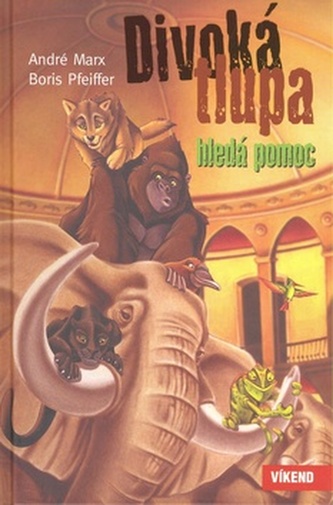 Divoká tlupa hledá pomoc (André Marx, 2009)