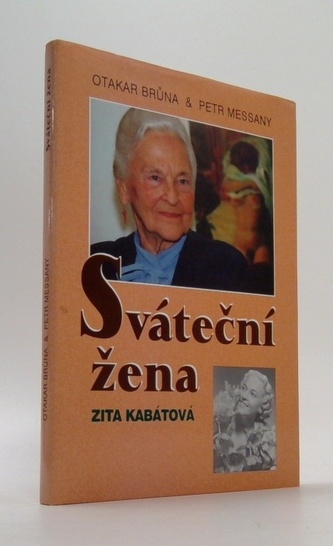 Zita Kabátová : sváteční žena (Otakar Brůna, 1999)
