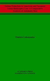 Debtor Protection in American and European Union Bankruptcy Law