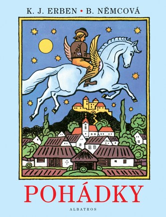 Pohádky : [výbor] (Božena Němcová, 2009)