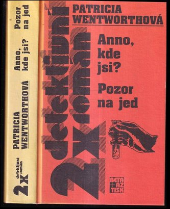 Anno, kde jsi! Pozor na jed