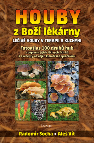Houby z Boží lékárny