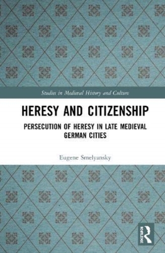 Heresy and Citizenship