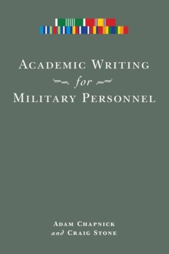 Academic Writing for Military Personnel Academic Writing for Military Personnel