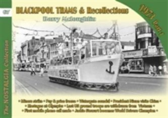 Blackpool Trams & Recollections 1972