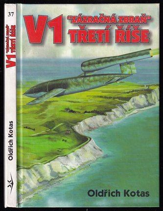 V1 zázračná zbraň třetí říše